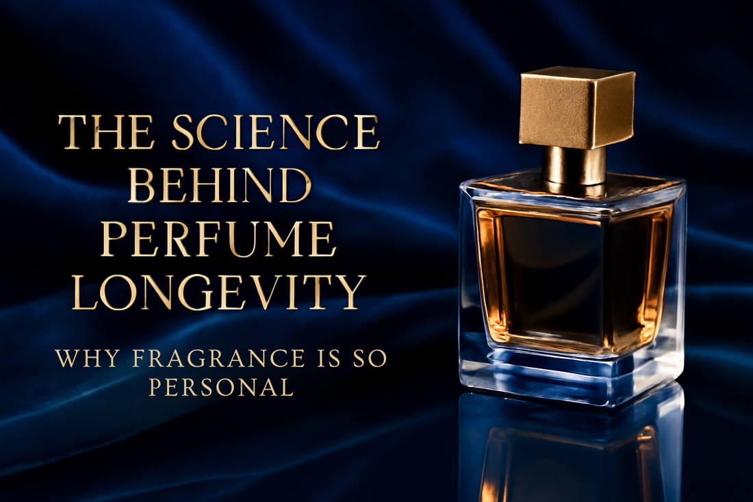 The Science Behind Perfume Longevity: Why Fragrance Is So Personal Luxora