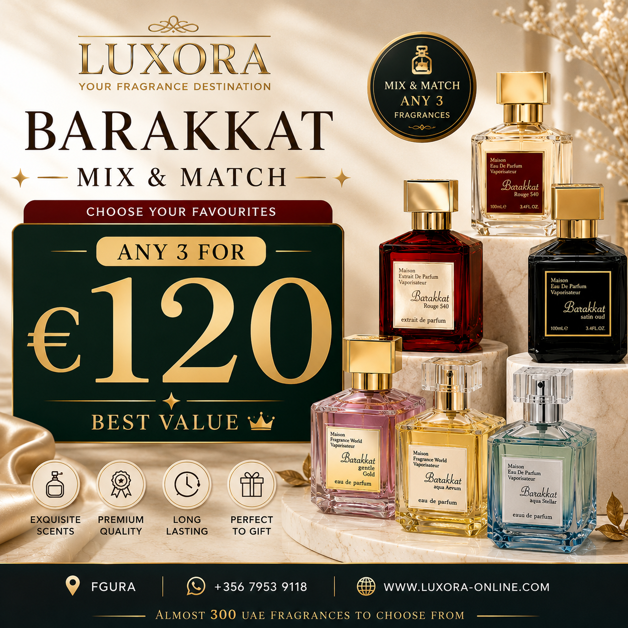 Barakkat Mix & Match Bundle – Any 3 for €120 Luxora