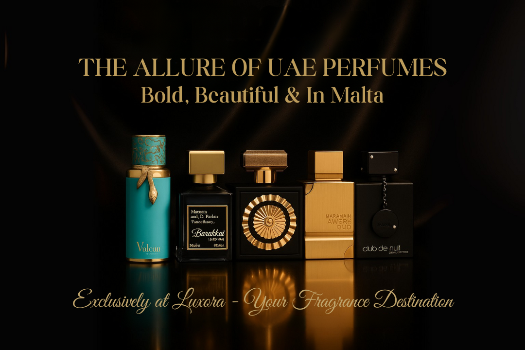 🌟 The Allure of UAE Perfumes: Bold, Beautiful & In Malta 🌟 Luxora